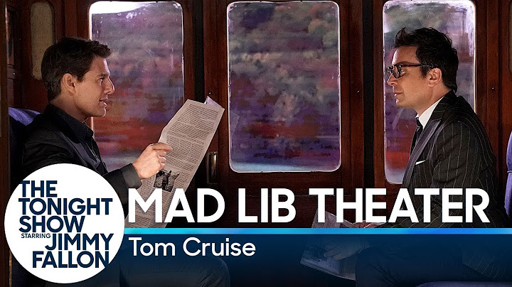 Mad Lib Theater with Tom Cruise (Mission: Impossible Edition)