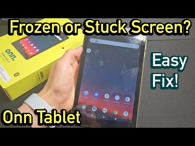 Onn Tablet: Frozen or Stuck Screen? Easy Fix! class=