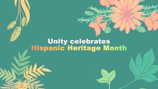 Unity Celebrates Hispanic Heritage Month