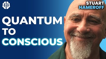 Is Consciousness a Quantum Orchestra? Microtubules, Objective Reduction, & Orch OR | Stuart Hameroff