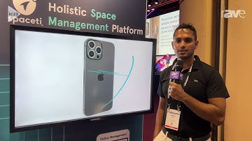 InfoComm 2023: Spaceti Showcases Its Workplace Experience App