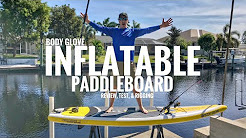 Body Glove Inflatable Paddleboard (iSUP) Review, Durability Test, & Customizing!