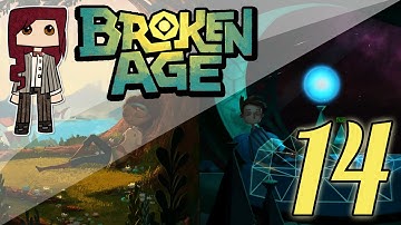 BROKEN AGE with MK // 14 // "Shay
