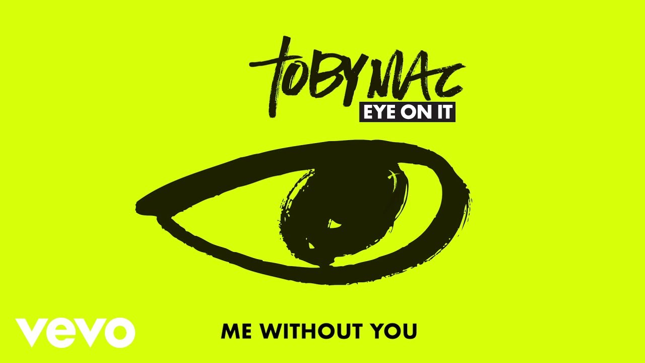 TobyMac - Me Without You (Audio) TobyMac - Me Without You (Audio)