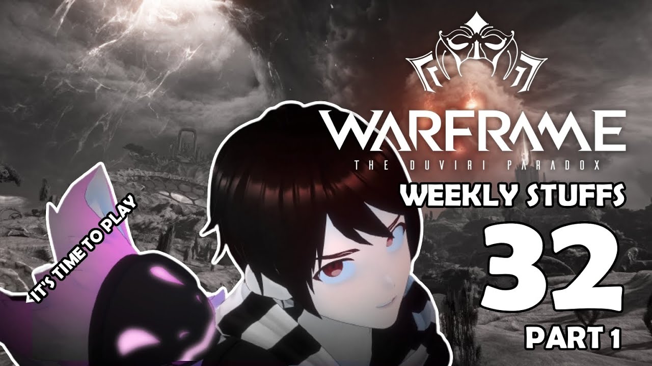 Warframe weekly stuffs 32 part 1 sp circuit youtube