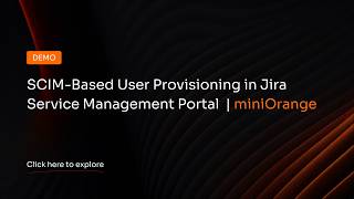 SCIM-Based User Provisioning in Jira Service Management Portal | miniOrange