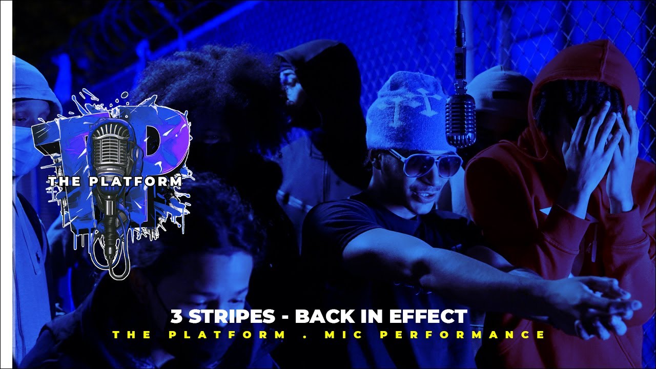 Watch 3 Stripes - Back In Effect . The Platform Mic Performance EPISODE #73 on YouTube Watch 3 Stripes - Back In Effect . The Platform Mic Performance EPISODE #73 on YouTube