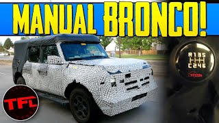 LEAKED! The 2021 Ford Bronco Will Have 7-Speed Manual With A Crawler Gear & Front And Rear Lockers!