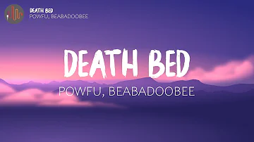 Powfu - death bed (coffee for your head) ft. beabadoobee [Lyrics]