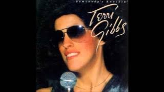 Tell Me That You Love Me : Terri Gibbs