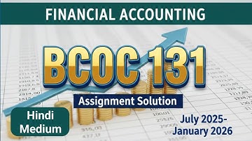 BCOC 131 Assignment Solution in Hindi | IGNOU 2025-26 | Complete Guide