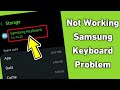 Samsung keyboard not working or opening problem  how to fix