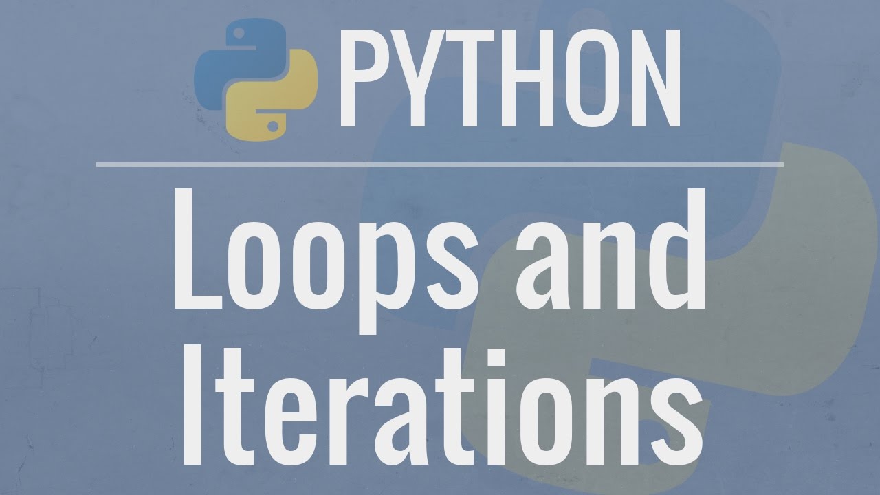 Python Tutorial for Beginners 7: Loops and Iterations - For/While Loops