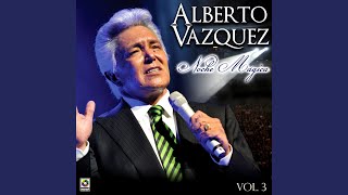 Video thumbnail of "Alberto Vázquez - Mi Viejo"