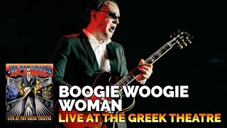Joe Bonamassa Official - &quot;Boogie Woogie Woman&quot; - Live At The Greek Theatre