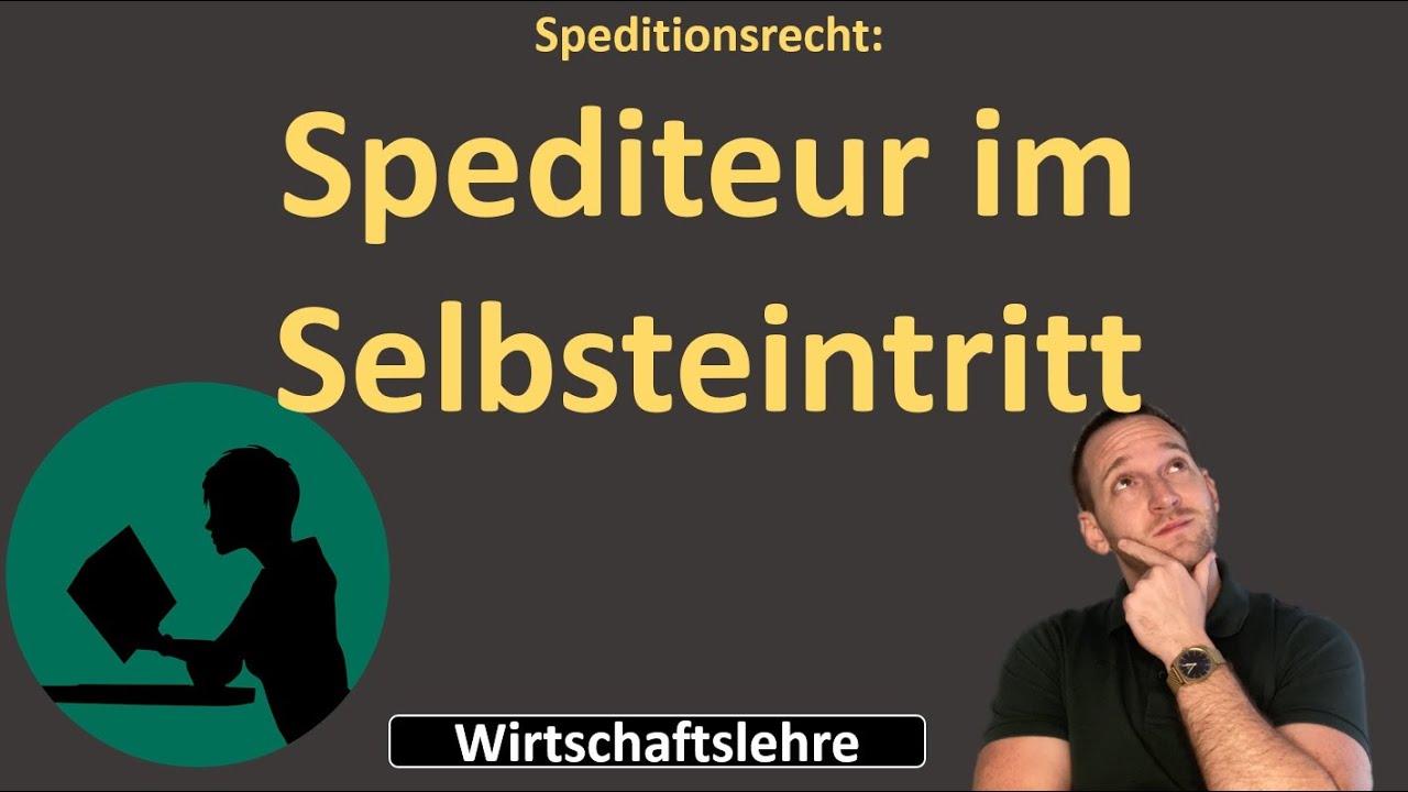 Spediteur im Selbsteintritt