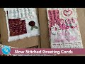 Slow Stitch Greeting Cards, Kits Available