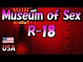 [R-18]"Museum of Sex" in New York -Travel log-