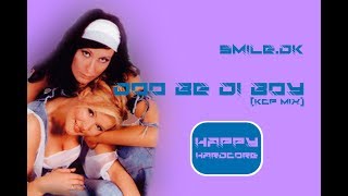 Doo Be Di Boy (KCP Mix) | Smile.Dk