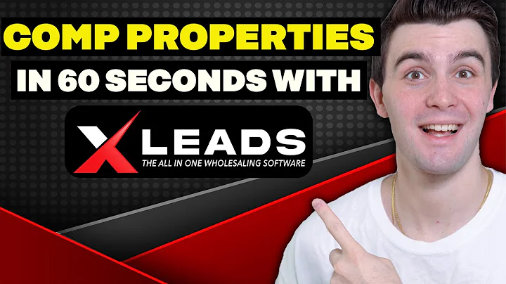 How to Comp Properties in Under 60 Secs with XLeads!