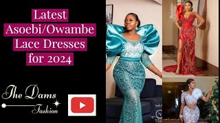 Latest Asoebi/Owambe Lace Dresses for 2024|| Unique Lace Gown Styles For Ladies||