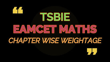 TSBIE -EAMCET 2022- MATHS -CHAPTER WISE WEIGHTAGE☝️#tseamcet2022 .. i am a teacher...