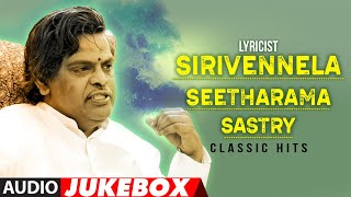 Lyricist SIRIVENNELA SEETHARAMA SASTRY Classic Telugu Hits Songs Audio Jukebox | Birthday Special