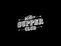 The bruery supper club  a society experience