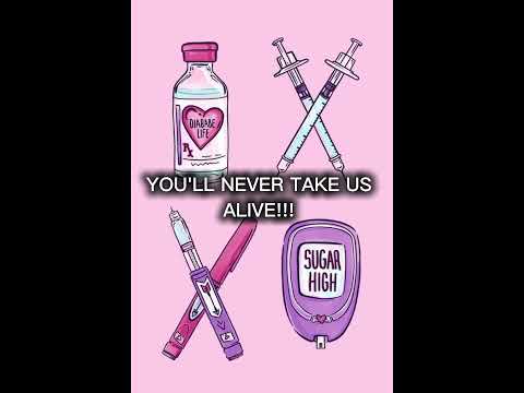 YOU'LL NEVER TAKE US ALIVE! #diabetestype1 #diabetesawareness #diabetes
