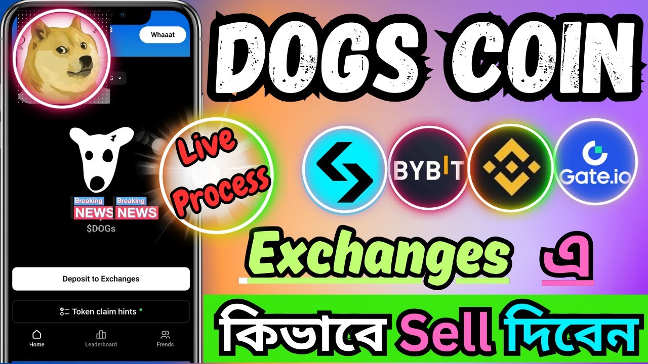 How To sell Dogs Coin In Exchanges | Dogs Token Sell করার নিয়ম শিখে ...