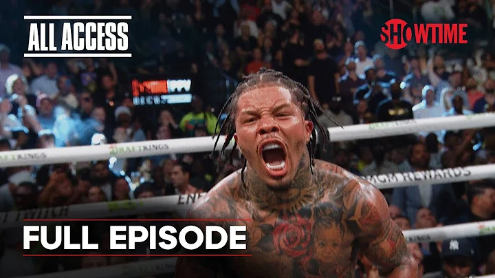 ALL ACCESS: Gervonta Davis vs. Ryan Garcia | Epilogue | Full Episode | SHOWTIME PPV - 天天要聞