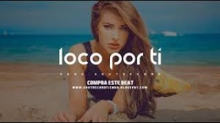 "Loco por ti" - Reggaeton Beat Instrumental | Prod. by ShotRecord chords