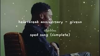 giveon - heartbreak anniversary (sped up)