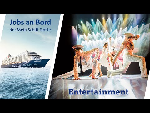 Mein Schiff – Jobs bei sea chefs im Entertainment Team an Bord