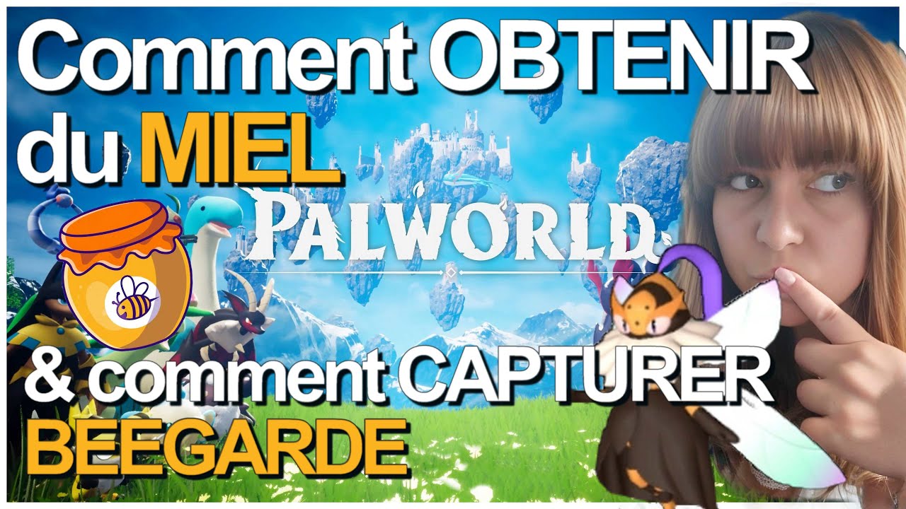 Palworld Comment OBTENIR du MIEL et comment CAPTURER BEEGARDE GUIDE FR YouTube
