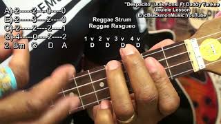DESPACITO Luis Fonsi Ft Daddy Yankee Ukulele Lesson  How To Play @EricBlackmonGuitar
