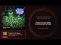 Ents Go To War – itsmeales Hype Train Song