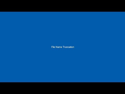 Truncated File Names