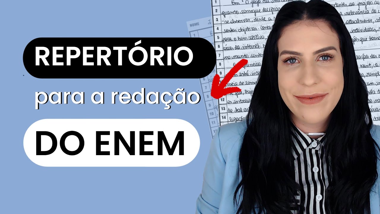 Como ter o repertório PERFEITO para a redação do ENEM - YouTube