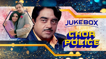 Chor Police Jukebox | 1980 Romantic Hindi Songs | Gaane Anmol | Shatrughan Sinha, Parveen Babi