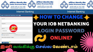 IOB Net Banking | Indian Overseas Bank Net Banking Login Password Change | IOB Login Password