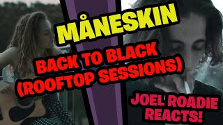 Måneskin - Back To Black COVER (Rooftop Sessions) - Roadie Reacts