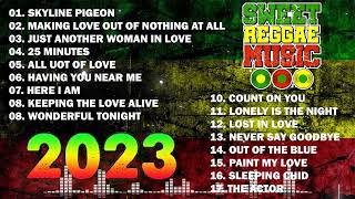 REGGAE NONSTOP SONGS 2023 - REGGAE MUSIC MIX 2023 - TOP 100 REGGAE lOVE SONGS 2023