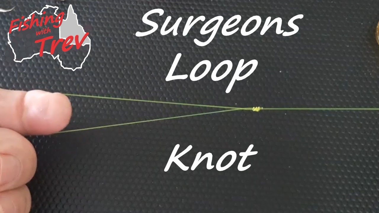 How to Tie the Surgeons Loop Knot 