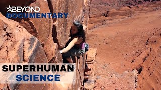 Free Climber Faces A Death Defying Feat | Superhuman Science | Beyond Documentary