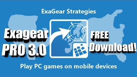 How to install Exagear PRO 3.0 full version!!!