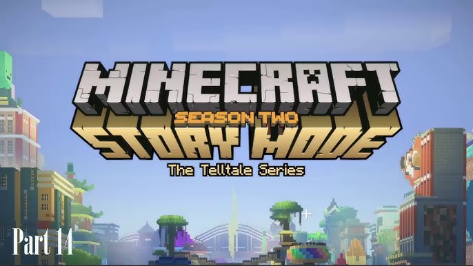 Minecraft Story Mode - Season Two Episode One Review: Nobody Beats The  Admin