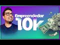 Como ser um empreendedor 10k