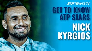 GETTING TO KNOW ATP TENNIS STARS: NICK KYRGIOS