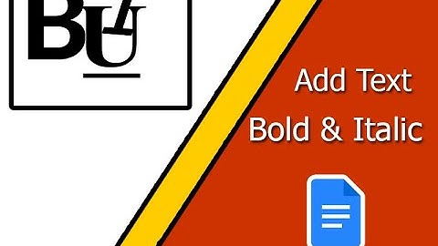 How to Add Bold Italic a Text Box in Google Docs